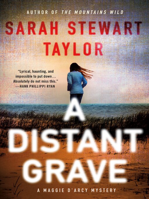 Title details for A Distant Grave by Sarah Stewart Taylor - Available